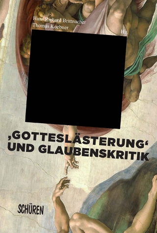 ‚Gotteslästerung‘ und Glaubenskritik