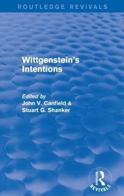 Wittgenstein's Intentions (Routledge Revivals) - 