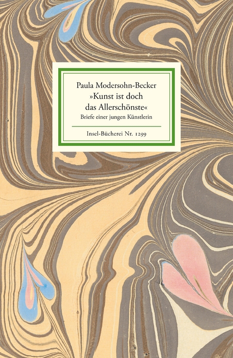 &raquo;Kunst ist doch das Allersch&ouml;nste&laquo; - Paula Modersohn-Becker