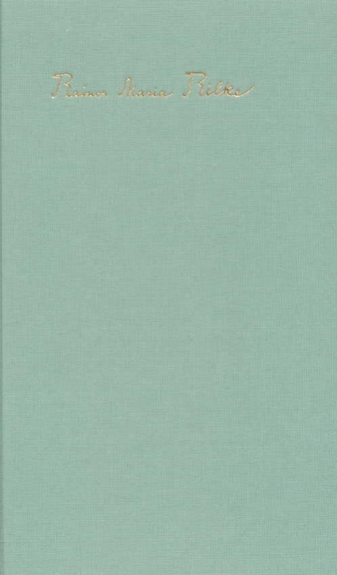 Die Gedichte in einem Band - Rainer Maria Rilke