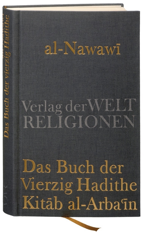 Das Buch der Vierzig Hadithe - Yaḥyā Ibn Sharaf al-Nawawī