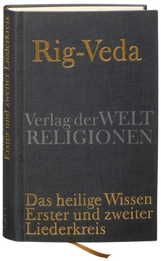 Rig-Veda – Das heilige Wissen