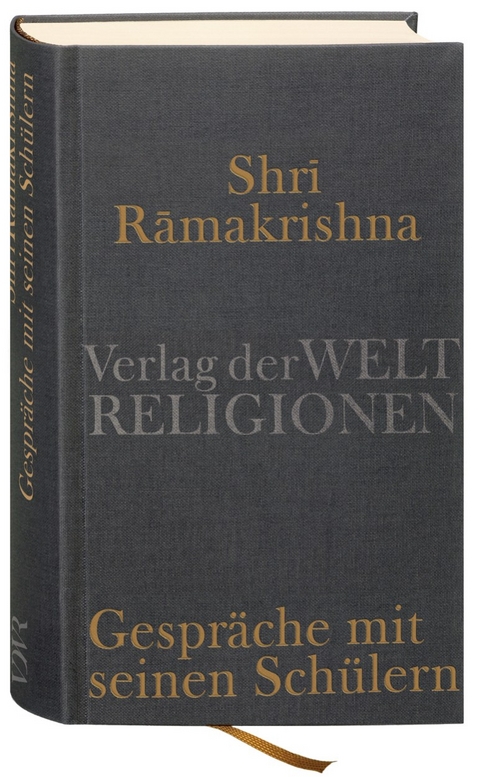 Gespr&auml;che mit seinen Sch&uuml;lern - Shri Ramakrishna