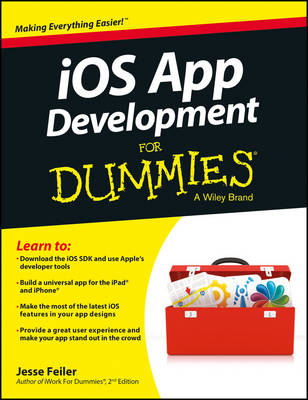 iOS App Development for Dummies - Jesse Feiler