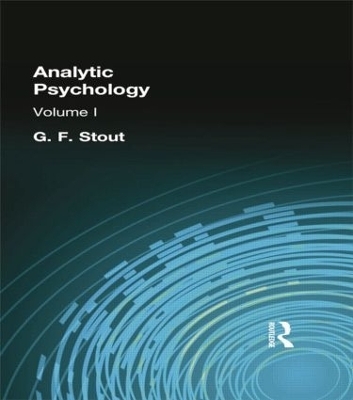 Analytic Psychology - G. F. Stout