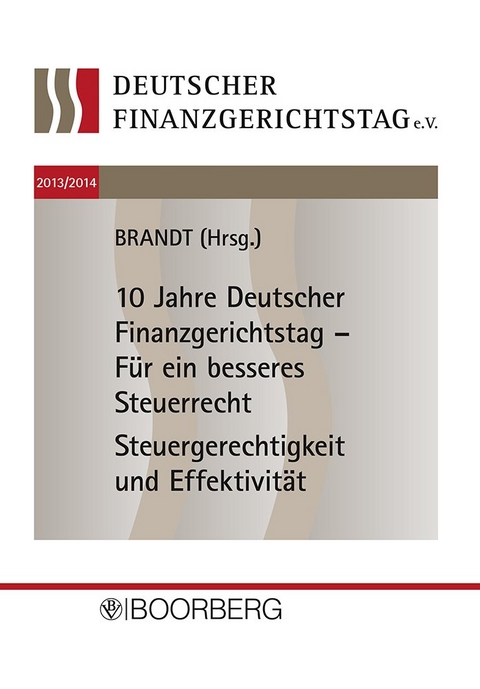 Deutscher Finanzgerichtstag 2013/2014 - 