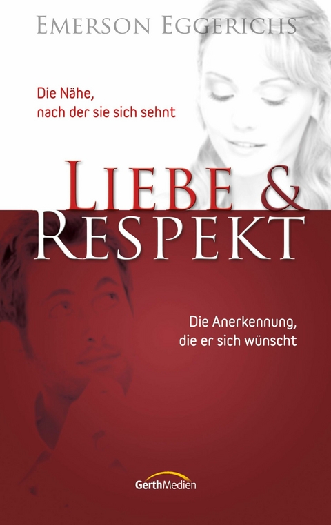 Liebe & Respekt - Emerson Eggerichs