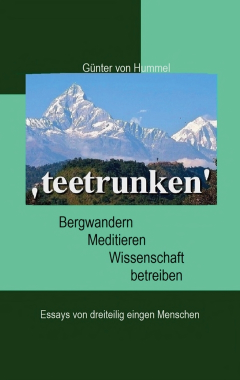 'teetrunken' - G&uuml;nter von Hummel
