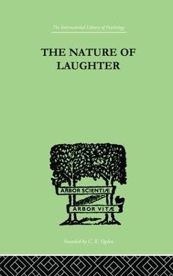 The Nature Of Laughter - J C Gregory