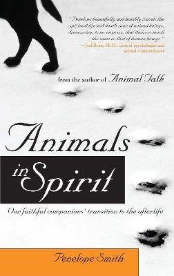 Animals in Spirit - Penelope Smith