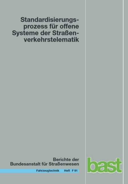 Standadisierungsprozess f&uuml;r offene Systeme der Stra&szlig;enverkehrstelematik - Axel Kroen