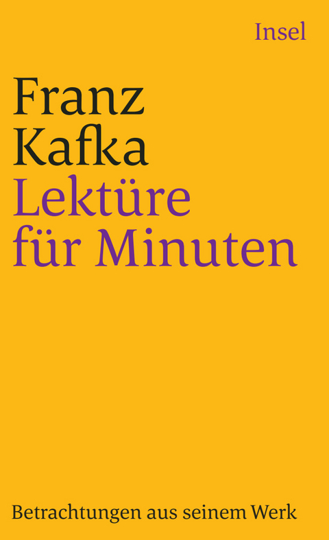 Lekt&uuml;re f&uuml;r Minuten - Franz Kafka