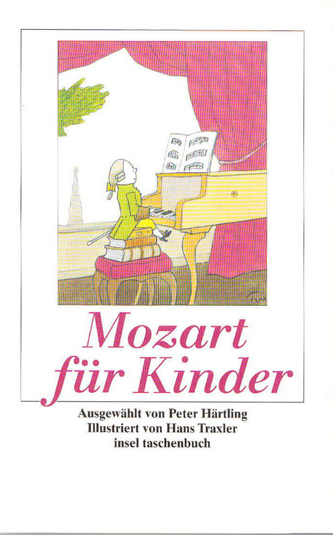Mozart f&uuml;r Kinder - Wolfgang Amadeus Mozart