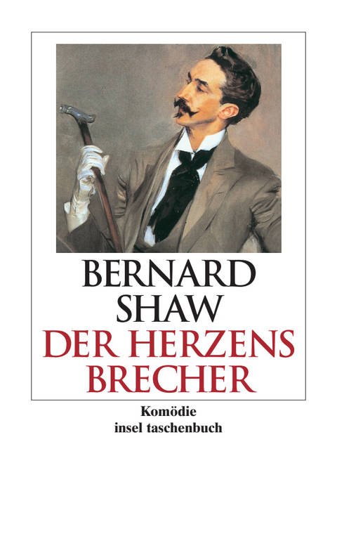 Der Herzensbrecher - George Bernard Shaw