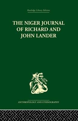 The Niger Journal of Richard and John Lander - 