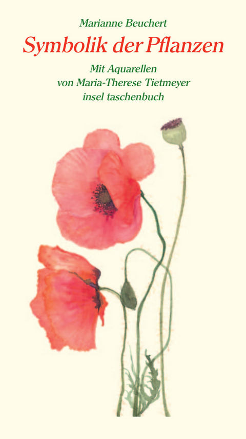 Symbolik der Pflanzen - Marianne Beuchert