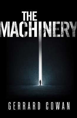 The Machinery - Gerrard Cowan