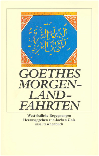 Goethes Morgenlandfahrten