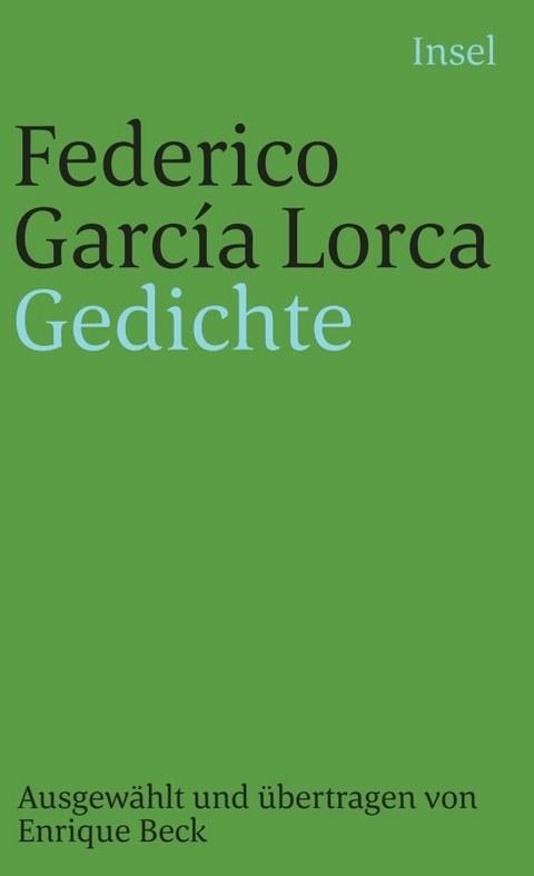 Gedichte - Federico Garc&iacute;a Lorca
