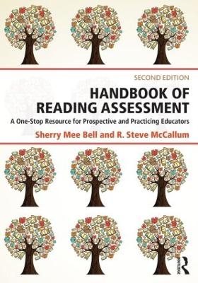 Handbook of Reading Assessment - Sherry Mee Bell, R. Steve McCallum