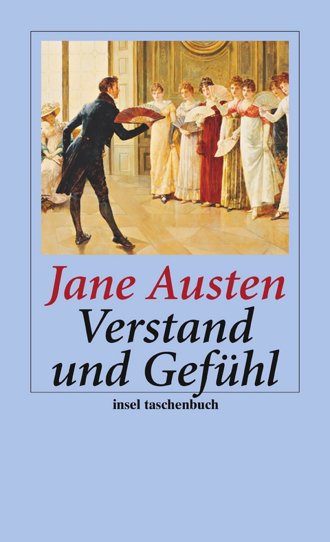 Verstand und Gef&uuml;hl - Jane Austen