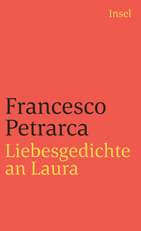 Liebesgedichte an Laura - Francesco Petrarca
