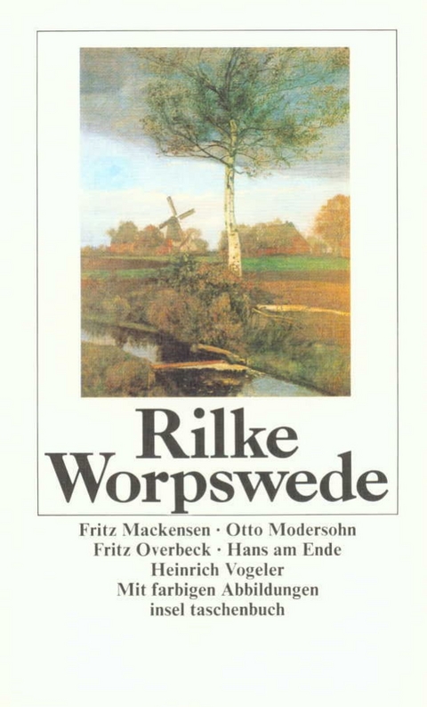 Worpswede - Rainer Maria Rilke