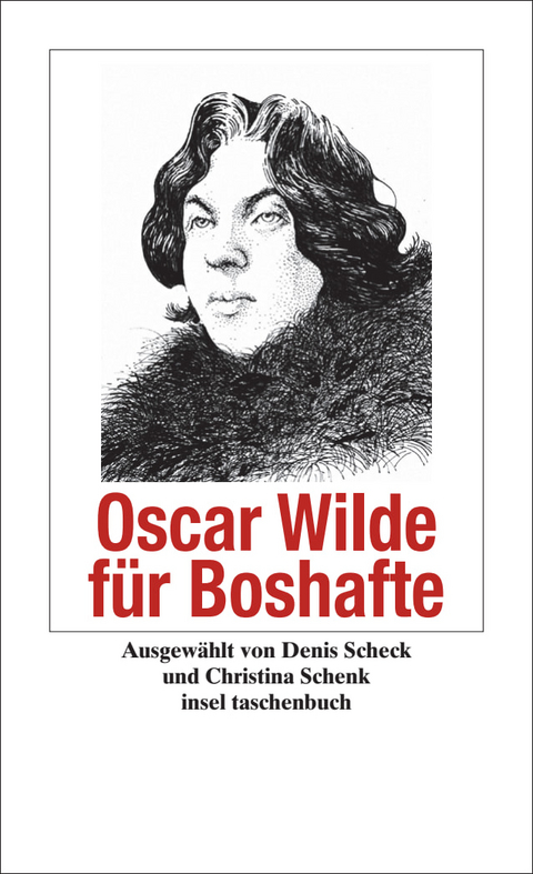Oscar Wilde f&uuml;r Boshafte - Oscar Wilde
