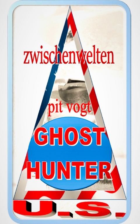 Ghost Hunters U.S. - Pit Vogt
