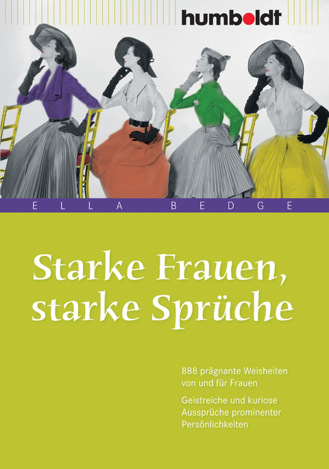 Starke Frauen, starke Spr&uuml;che - 