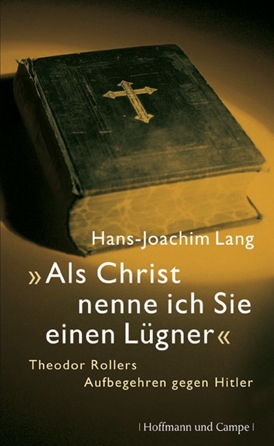 "Als Christ nenne ich Sie einen L&uuml;gner" - Hans-Joachim Lang