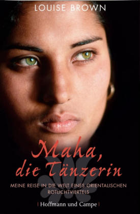 Maha, die T&auml;nzerin - Louise Brown