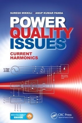 Power Quality Issues - Suresh Mikkili, Anup Kumar Panda