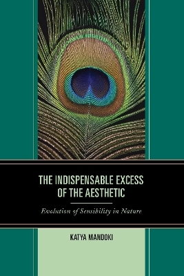 The Indispensable Excess of the Aesthetic