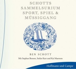Schotts Sammelsurium Sport, Spiel & Müssiggang