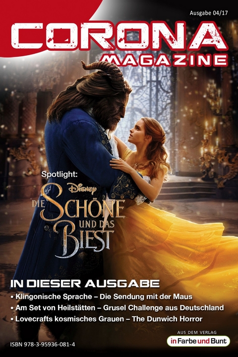 Corona Magazine 04/2017: April 2017 - Uwe Anton, Pia Fauerbach, Armin R&ouml;&szlig;ler, Reiner Krauss, Bettina Petrik, Thorsten Walch, Frank Stein, Jan Niklas Meier, Alexandra Trinley, Dirk Van den Boom, Andreas Dannhauer, Meike Grotheer, Lieven L. Litaer, Michael Wilhelm