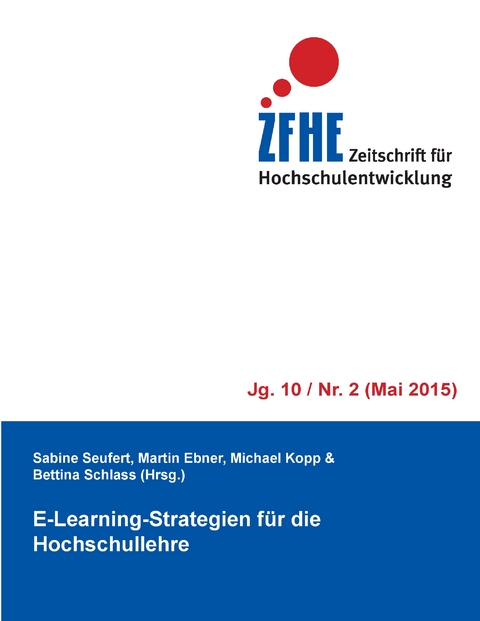 E-Learning-Strategien f&uuml;r die Hochschullehre - 