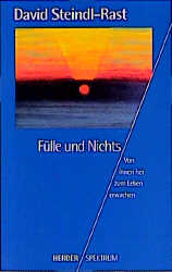F&uuml;lle und Nichts - David Steindl-Rast