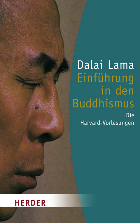 Einführung in den Buddhismus -  Dalai Lama