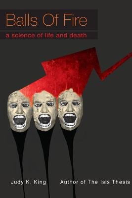 Balls of Fire - Judy Kay King