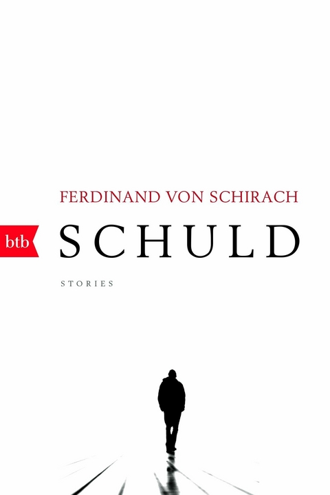 Schuld - Ferdinand Schirach