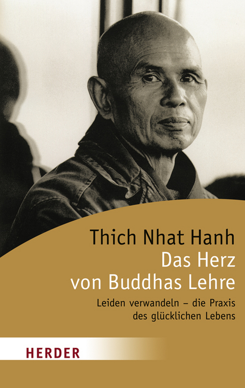 Das Herz von Buddhas Lehre -  Thich Nhat Hanh
