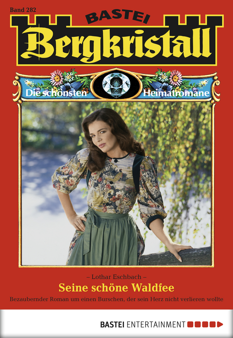 Bergkristall - Folge 282 - Lothar Eschbach