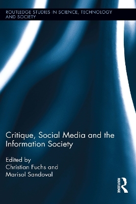 Critique, Social Media and the Information Society - 