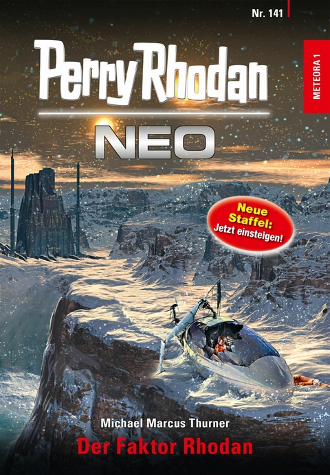 Perry Rhodan Neo 141: Der Faktor Rhodan -  Michael Marcus Thurner