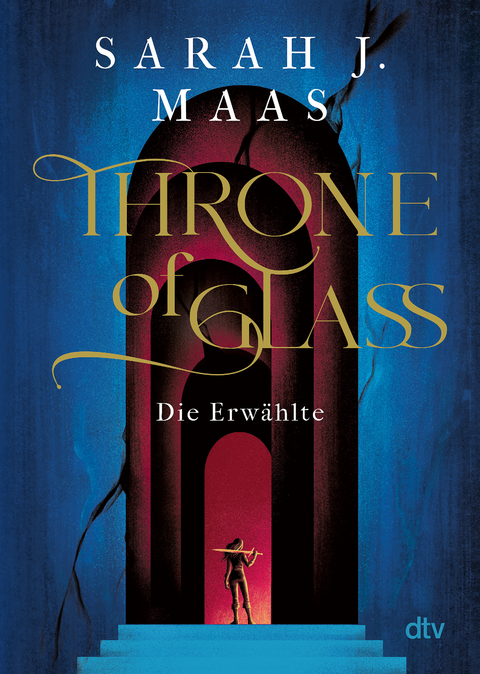 Throne of Glass – Die Erwählte - Sarah J. Maas