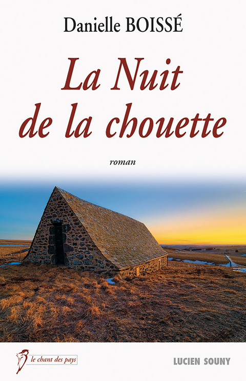 La Nuit de la chouette - Danielle Boiss&eacute;