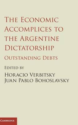 The Economic Accomplices to the Argentine Dictatorship - 