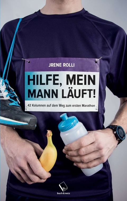 Hilfe, mein Mann l&auml;uft! - Jrene Rolli