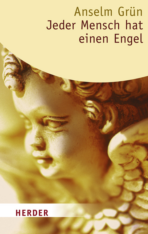 Jeder Mensch hat einen Engel - Anselm Gr&uuml;n